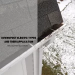 Downspout Elbows Types and Their Application