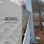 How to Calculate Correct Gutter Slope
