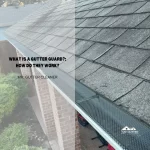 What is a Gutter Guard?: How Do They Work?