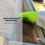 How to Clean Gutters From the Ground