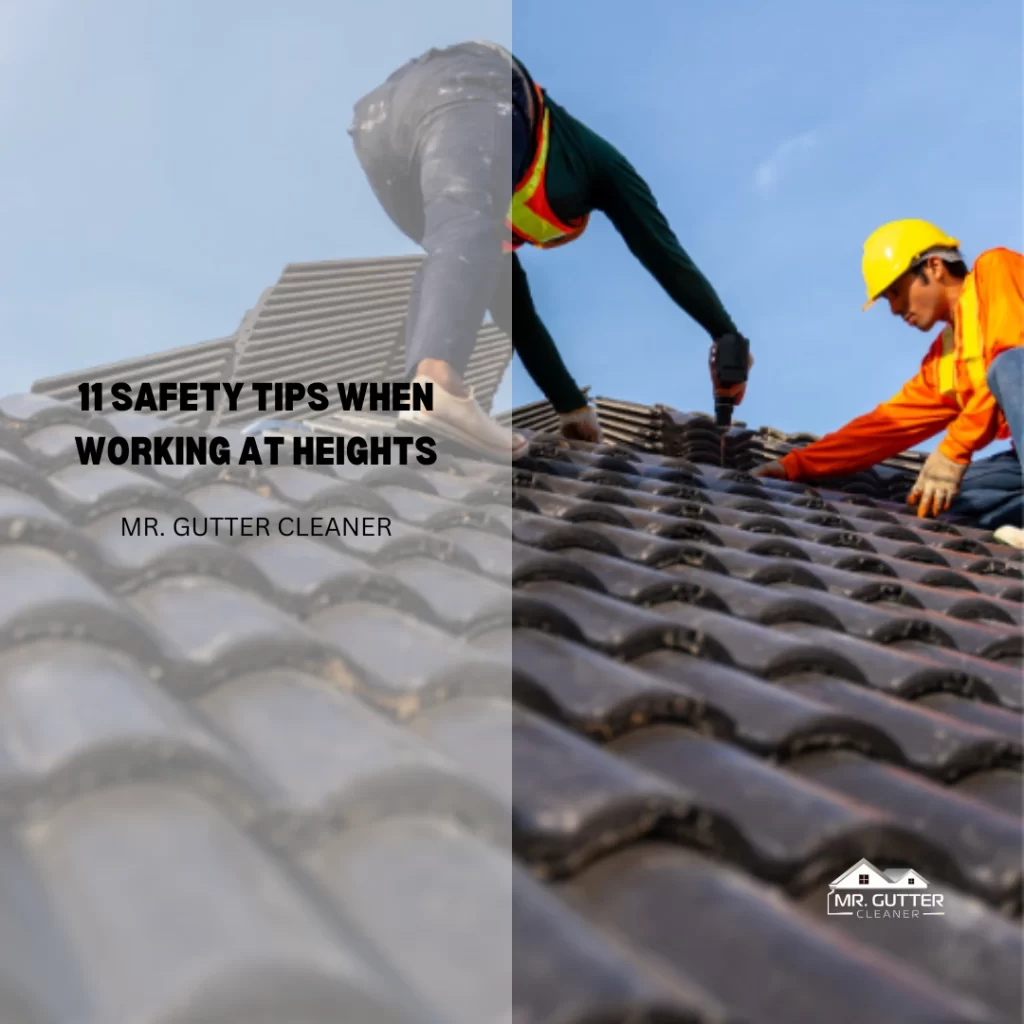 11 Safety Tips When Working at Heights
