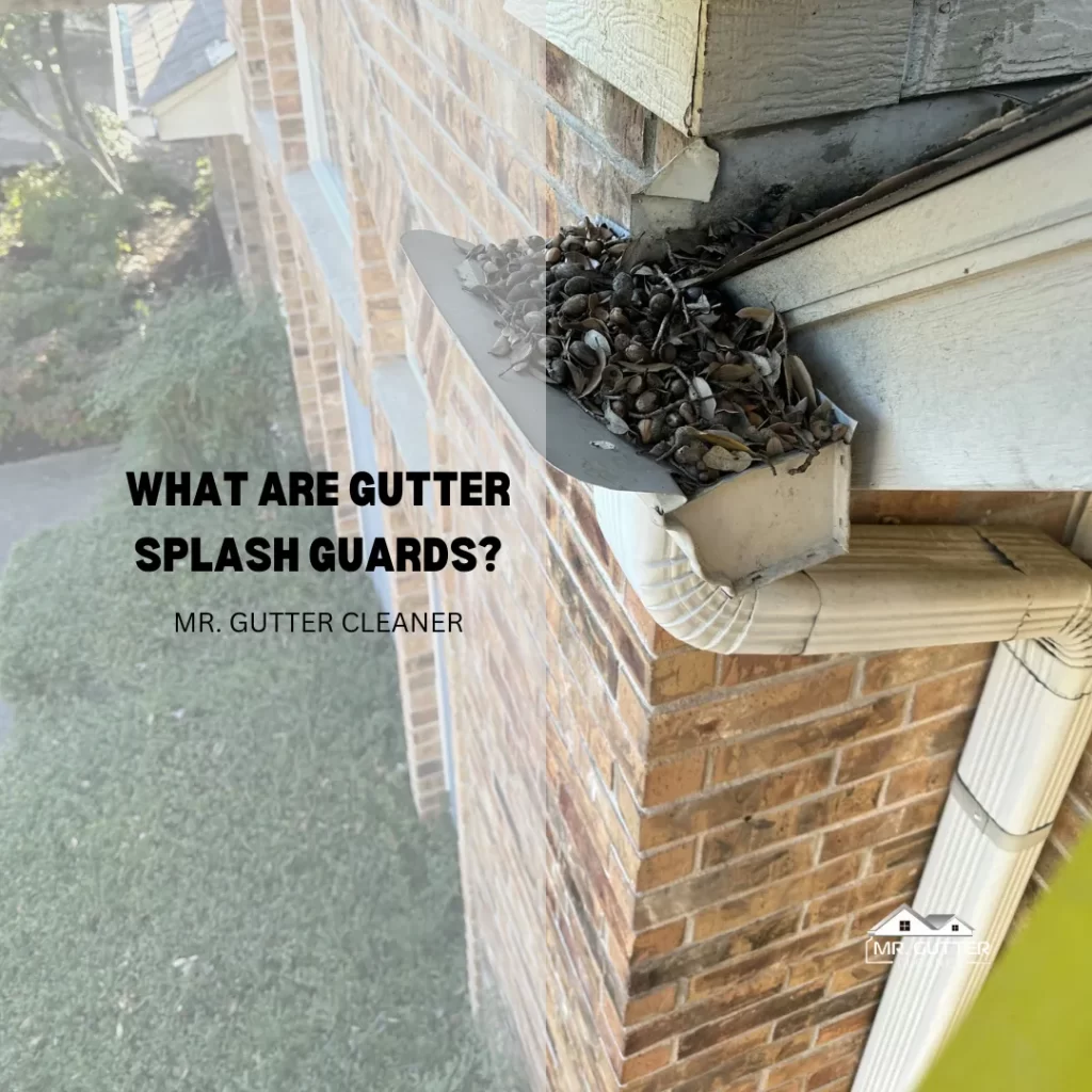 What are Gutter Splash Guards