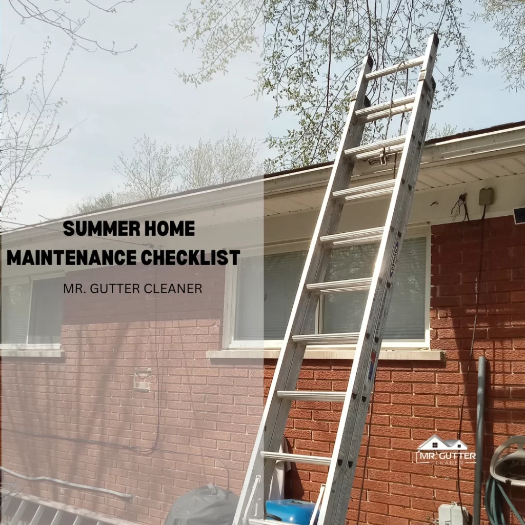 Summer Home Maintenance Checklist   